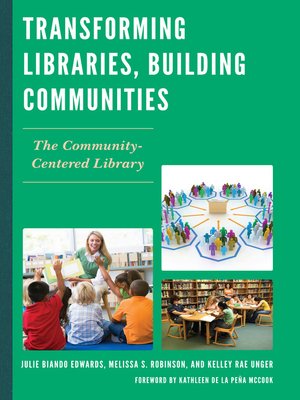 cover image of Transforming Libraries, Building Communities